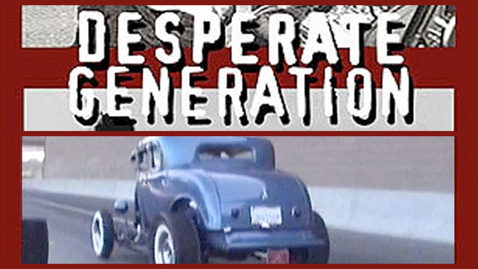 Desperate Generation