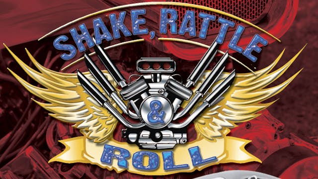 Shake, Rattle and Roll