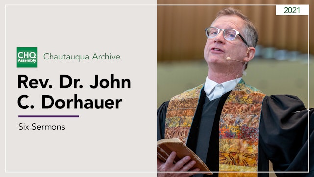 Six Sermons by Rev. Dr. John C. Dorhauer