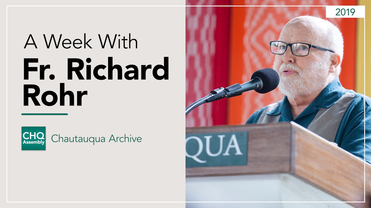 A Week With Fr. Richard Rohr (2019)