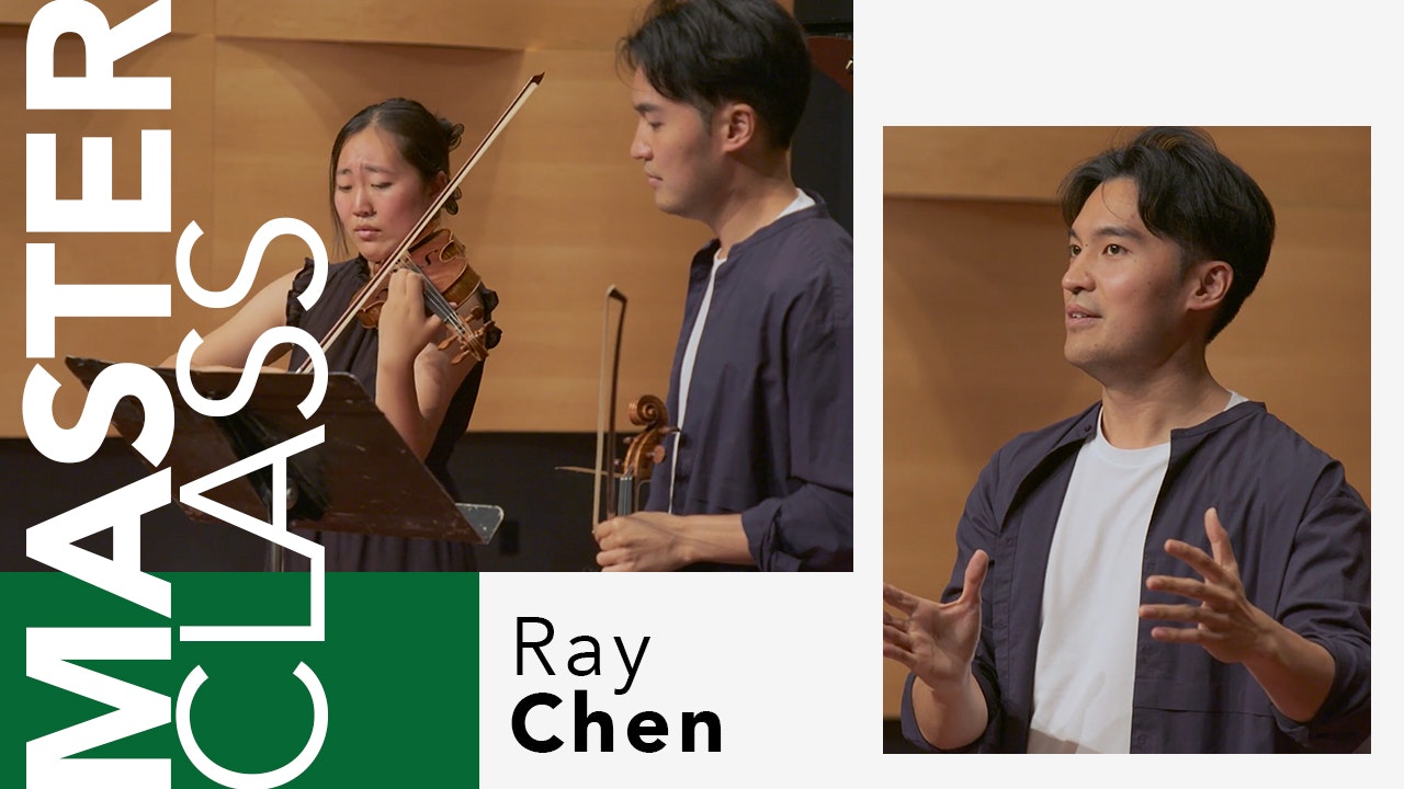 Ray Chen: Master Class