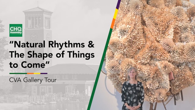 Virtual Gallery Tour: "Natural Rhythms" & "The Shape of Things to Come"