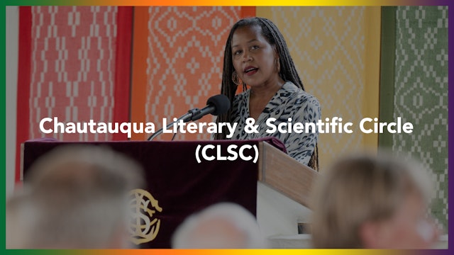 Chautauqua Literary and Scientific Circle (CLSC)