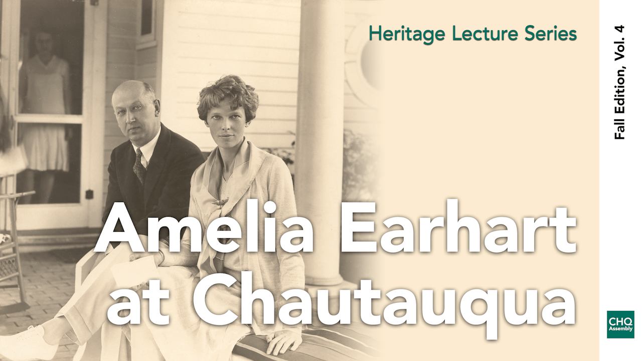 Amelia Earhart at Chautauqua