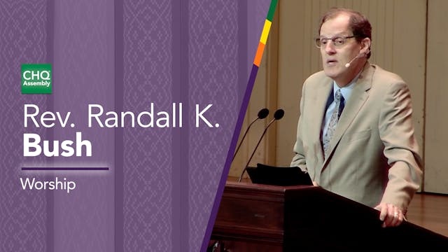 Rev. Randall K. Bush - Thursday