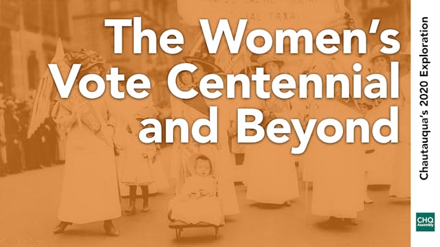 The Women's Vote Centennial and Beyon...