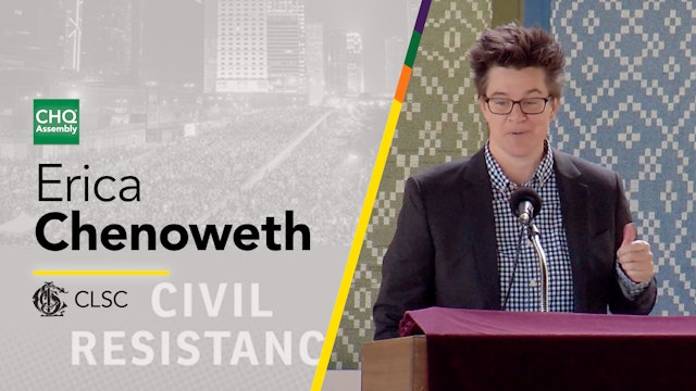 CLSC: "Civil Resistance" with Erica Chenoweth