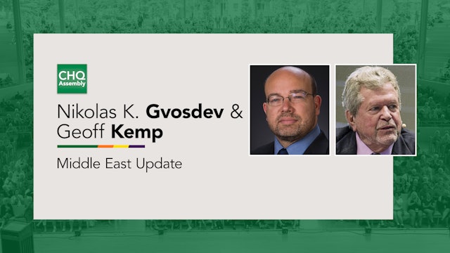 Nikolas K. Gvosdev & Geoffrey Kemp: Middle East Update