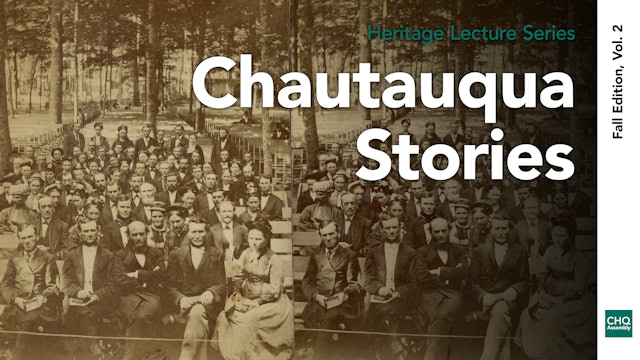Chautauqua Stories