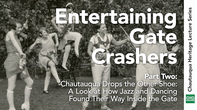 Entertaining Gate Crashers: Part Two,...