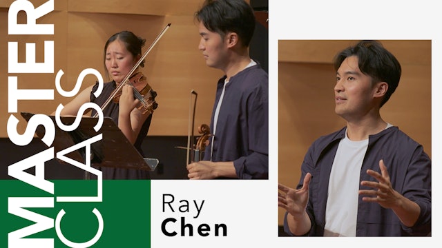 Ray Chen: Master Class