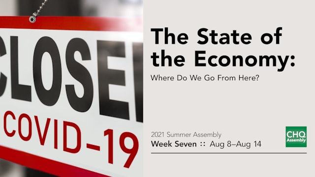 The State of the Economy: Where Do We Go From Here?