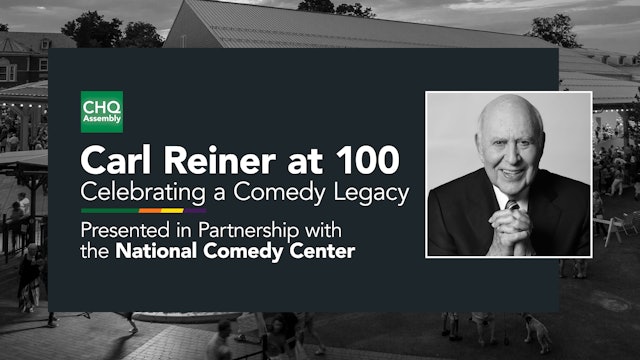 Carl Reiner at 100: Celebrating a Comedy Legacy