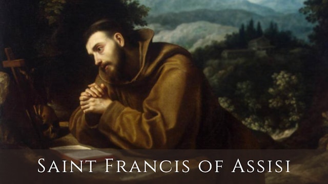 The Story of St. Francis of Assisi