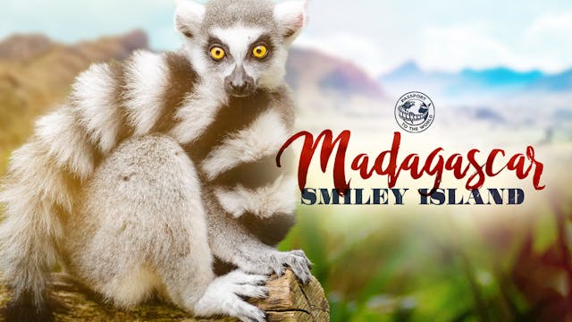 Passport to the World Madagascar
