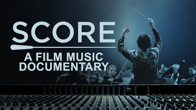 Score A Film Music Documentary