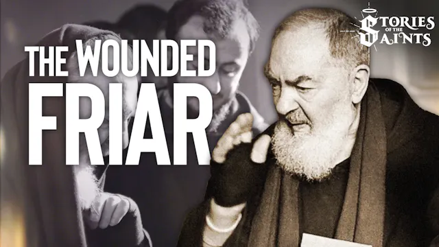 The True Story of St. Padre Pio: The ...