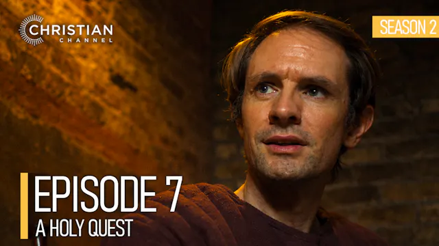 Season 2 - Episode 2 - “A Holy Quest”