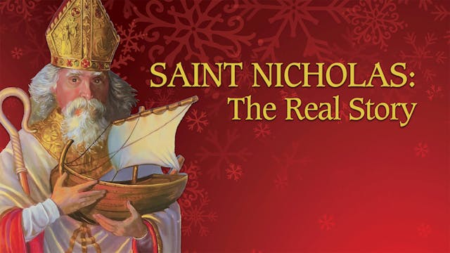 Saint Nicholas the Real Story