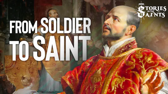 The True Story of St. Ignatius of Loy...