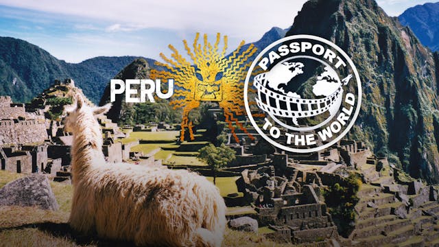 Passport to the World Peru