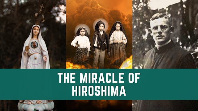 The Miracle of Hiroshima
