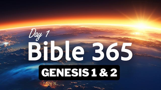 Bible365: Genesis Chapters 1 & 2 | AI...