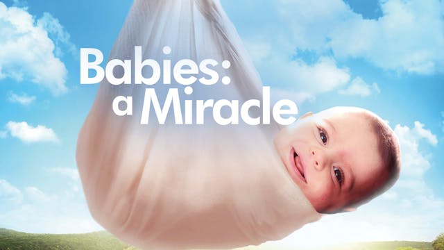 Babies a Miracle