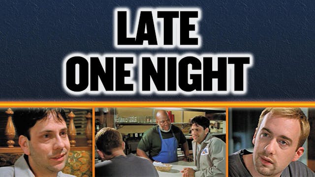 Late One Night - Digital - ChristianMovies - Digital