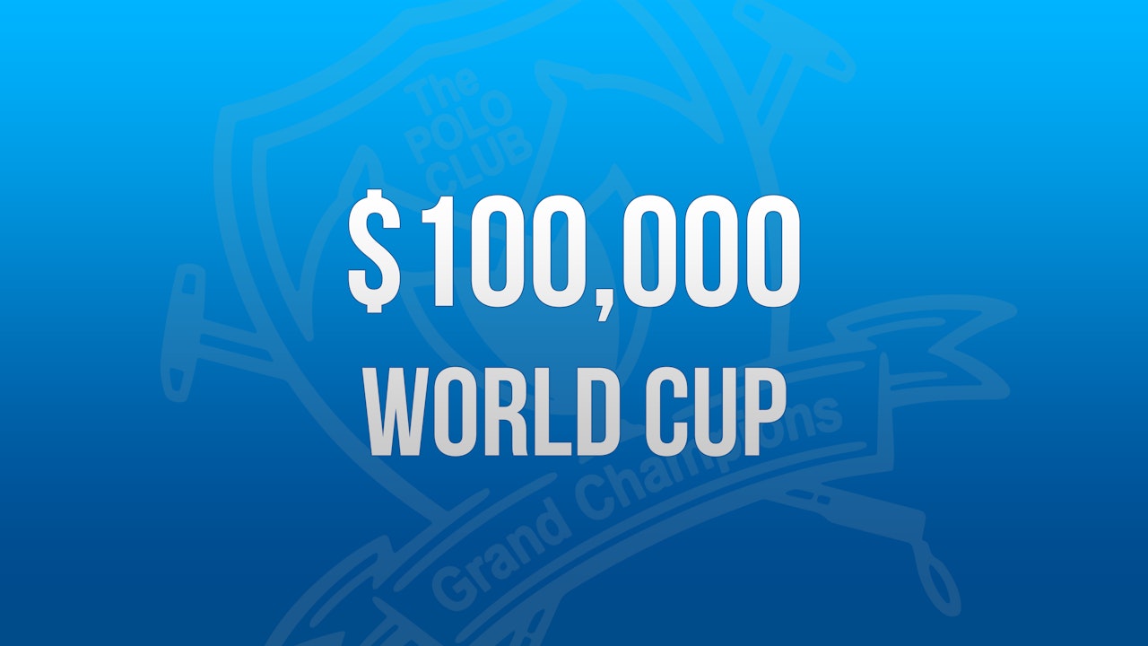 $100,000 World Cup
