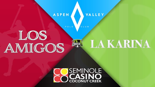 Los Amigos vs La Karina vs Seminole Casino