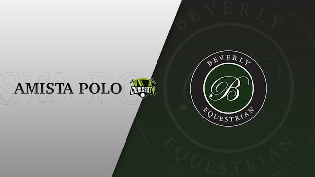 Amista Polo vs Beverly Equestrian