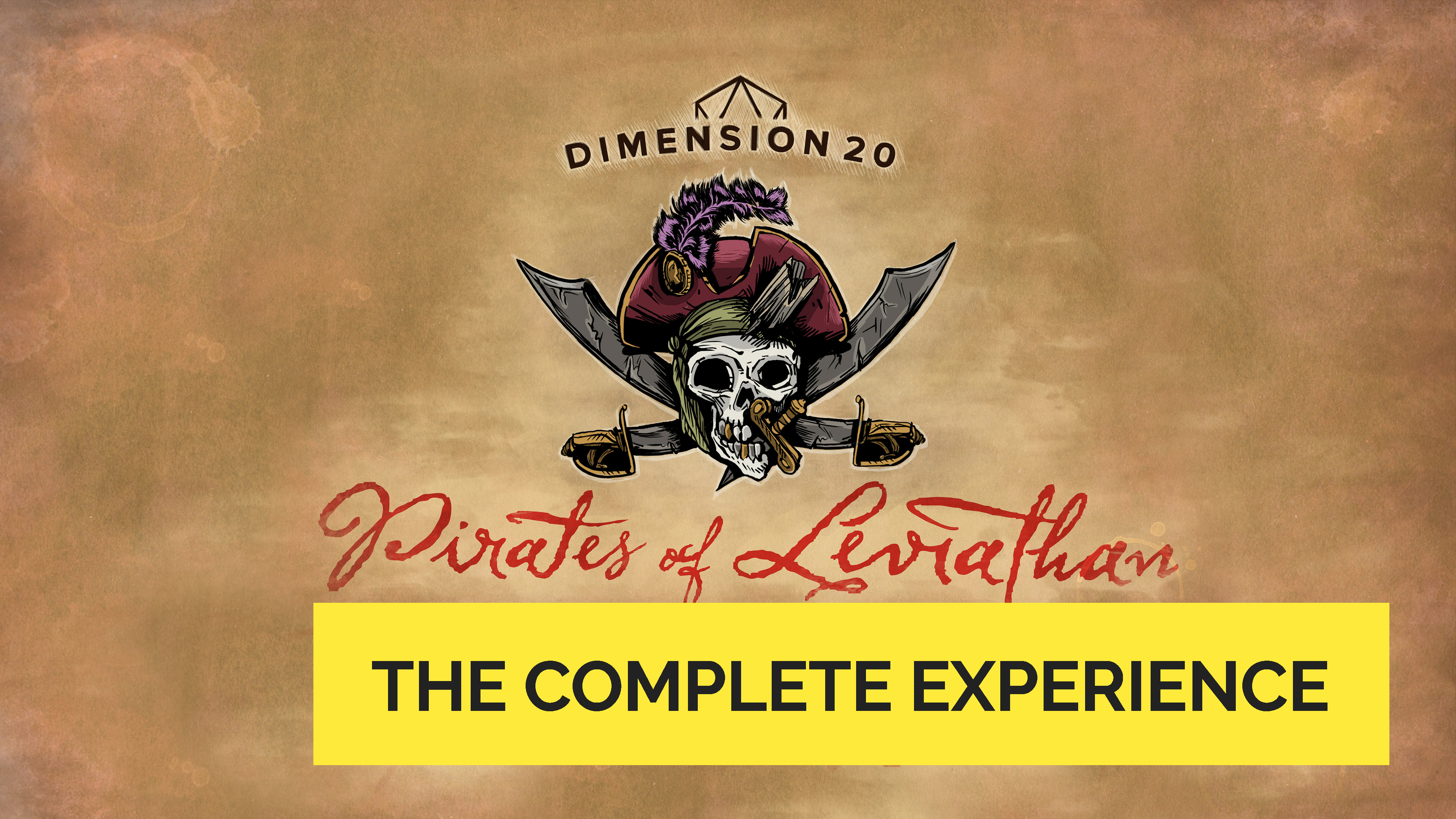 Dimension 20: Pirates of Leviathan (The Complete Experience)
