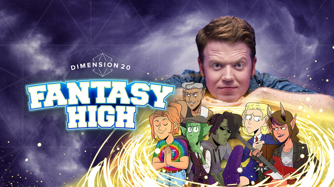 Dimension 20: Fantasy High