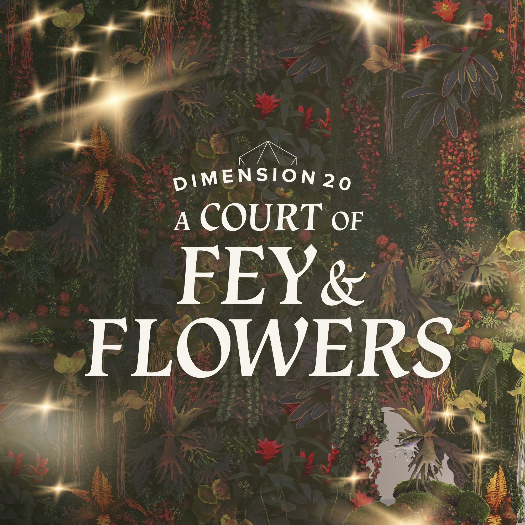Dimension 20: A Court of Fey & Flowers