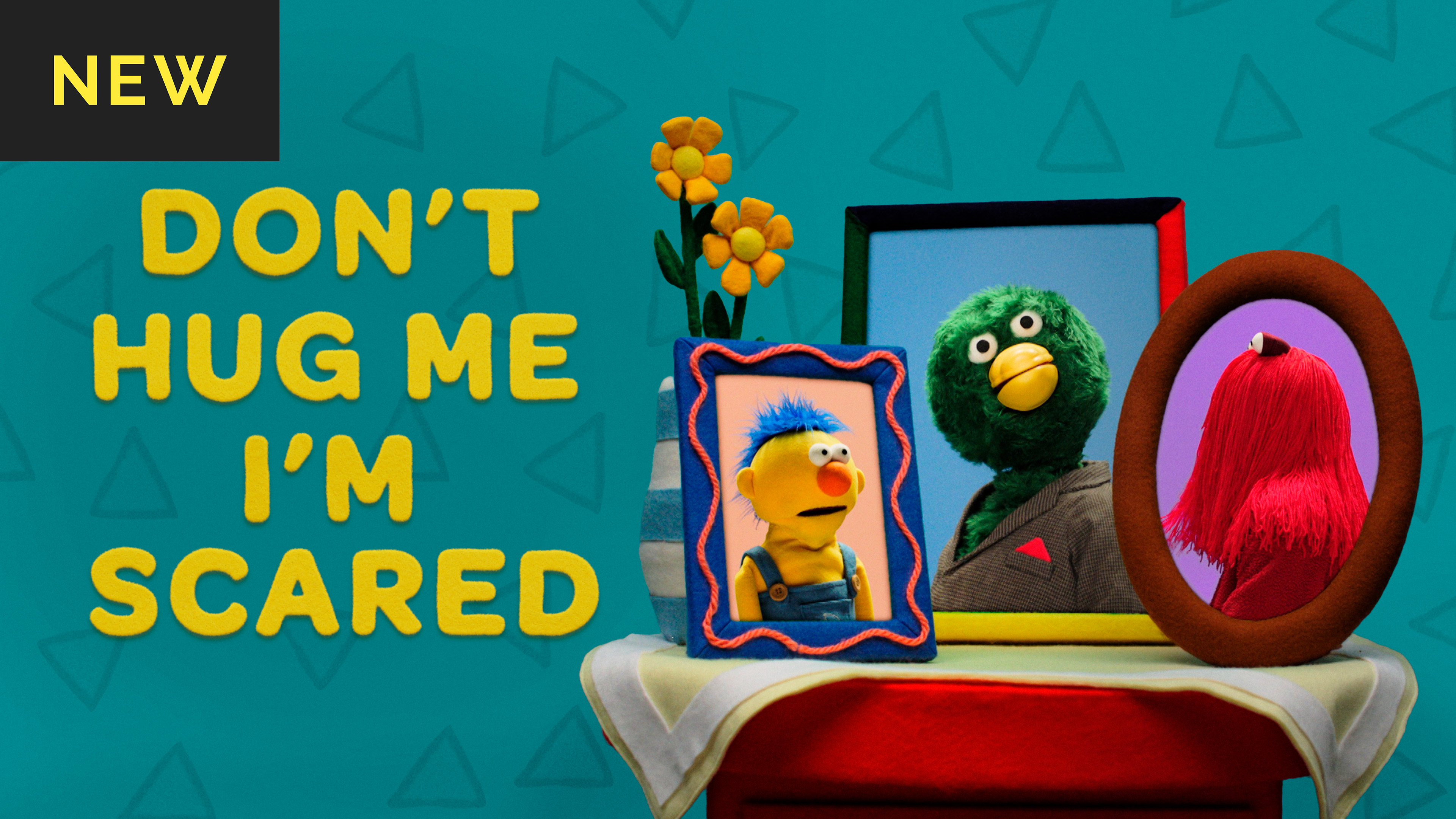 Don't Hug Me I'm Scared