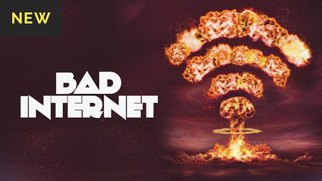 Bad Internet