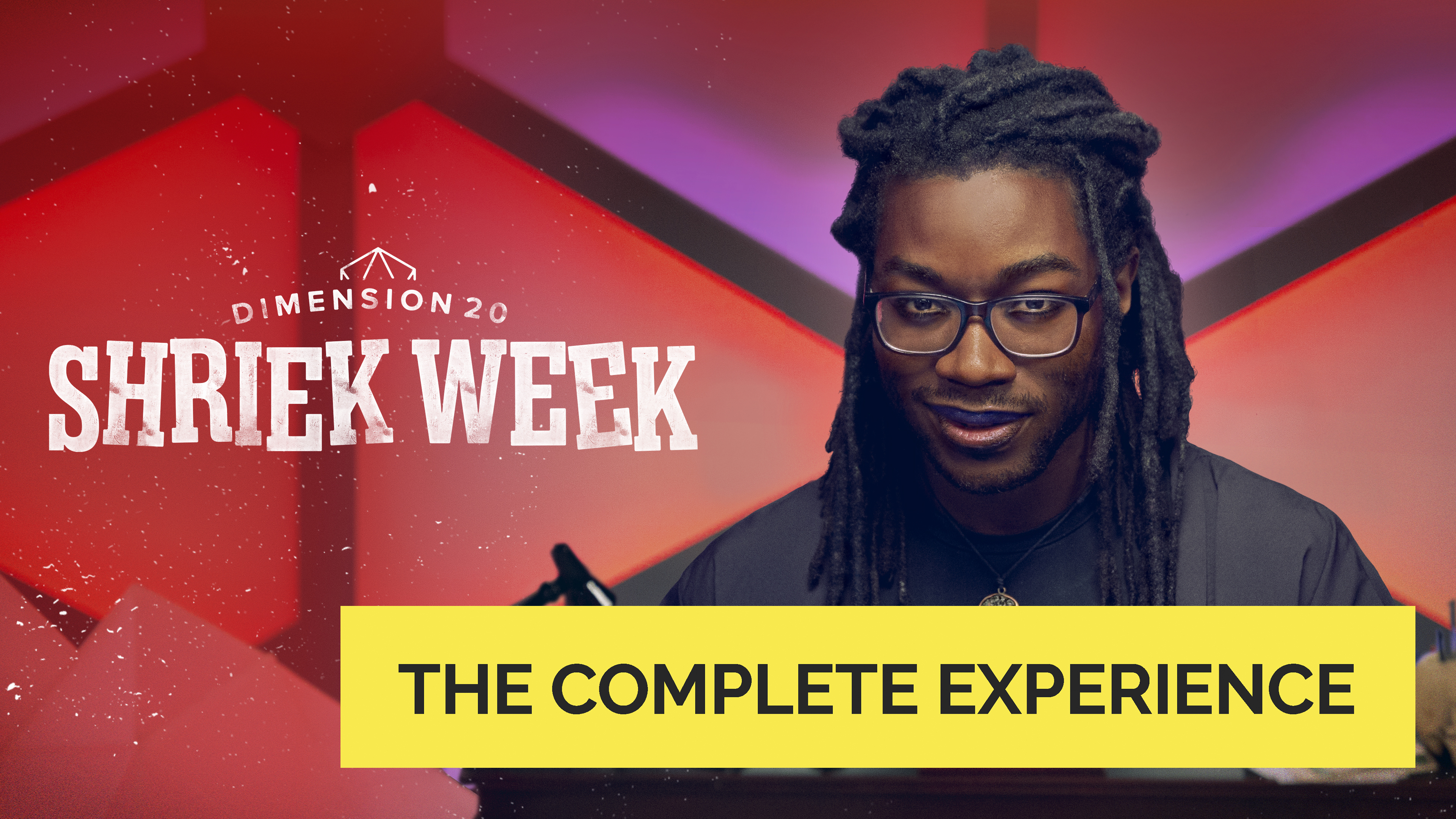 Dimension 20: Shriek Week (The Complete Experience)