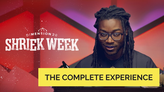 Shriek Week (The Complete Experience)