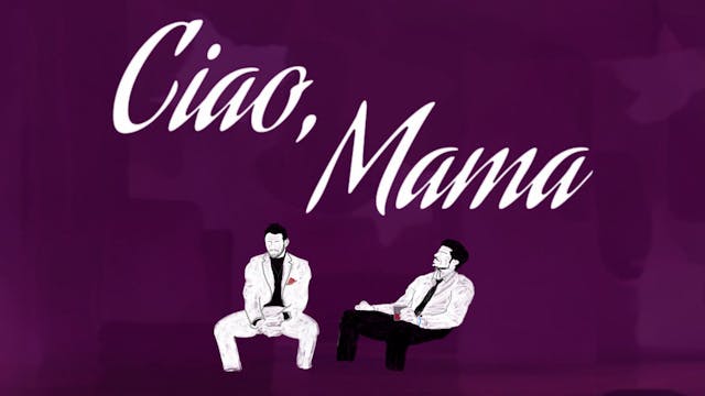 Ciao, Mama