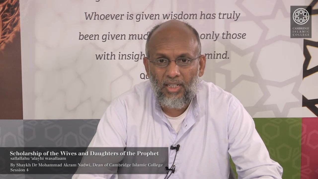 4 - Scholarship of the Wives and Daughters of the Prophet SAW