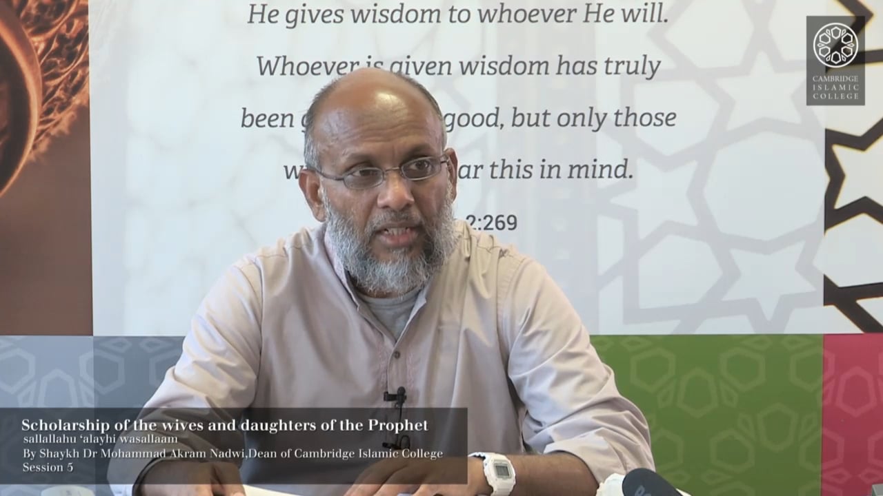 9 - Scholarship of the Wives and Daughters of the Prophet SAW