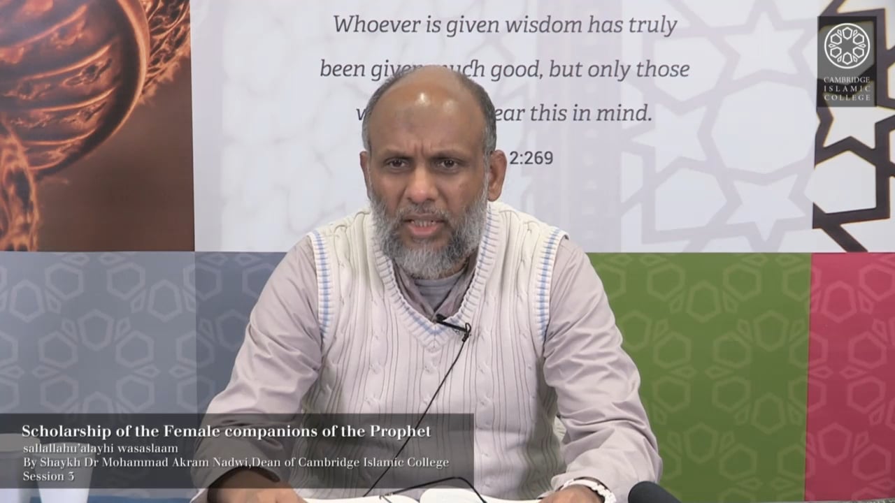 3 - Scholarship of the Female Companions of the Prophet SAW