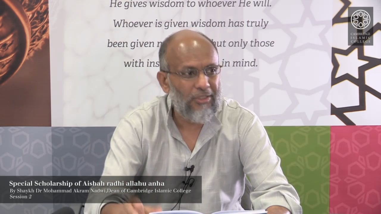 2 - Special Scholarship of Aishah RA