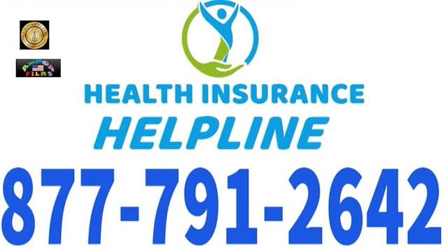 Health Insurance Helpline  1-877-791-2642