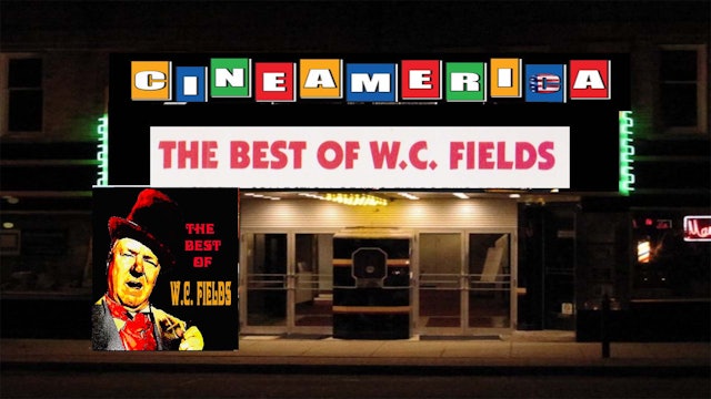 The Best of W.C. Fields (1930)