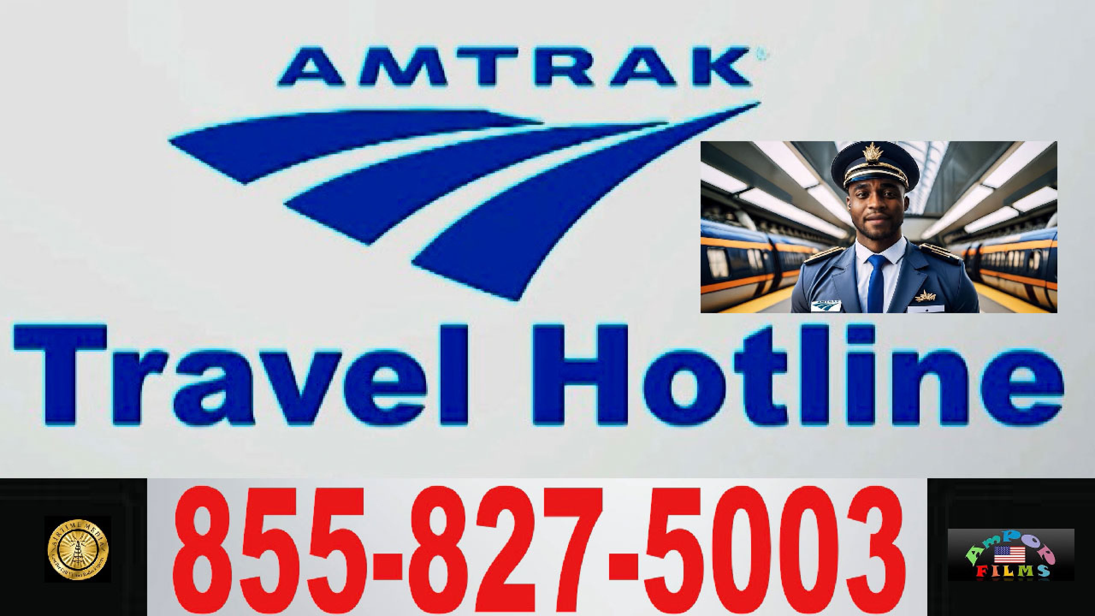 AMTRAK Travel Hotline 855-827-5003