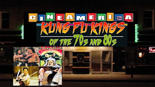 Kung Fu Kings of the 70s & 80s (2018)