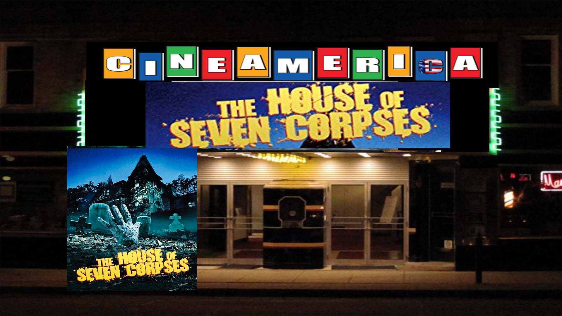 The House of Seven Corpses (1974)