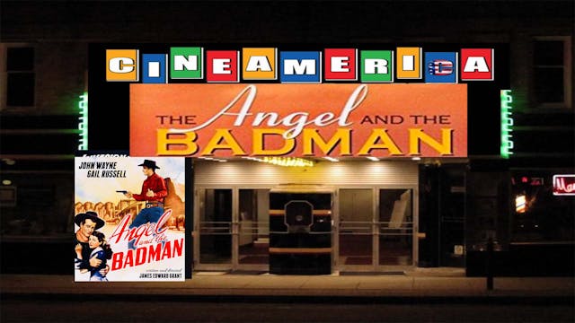 Angel and the Badman (1947)